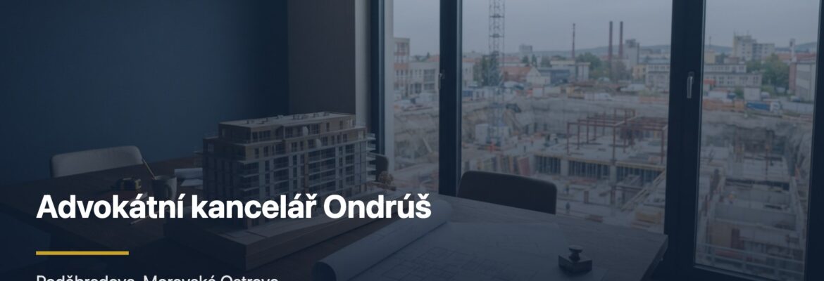 Advokátní kancelář Ondrúš - advokátní kancelář v Ostravě