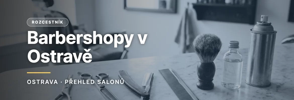 Barbershopy v Ostravě - ilustrační náhledová karta magazínu Ostravalove.cz