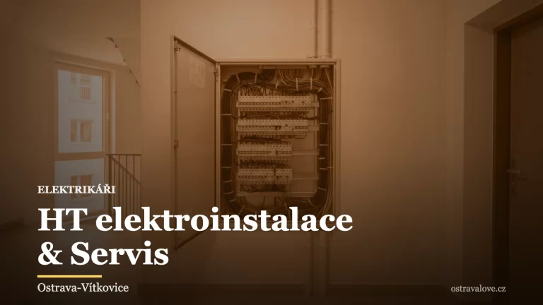 HT elektroinstalace, elektrikář v Ostravě