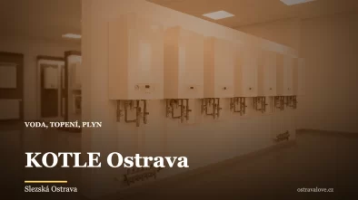 KOTLE Ostrava, instalatér a topenář v Ostravě