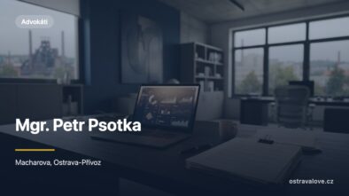 Mgr. Petr Psotka - advokátní kancelář v Ostravě