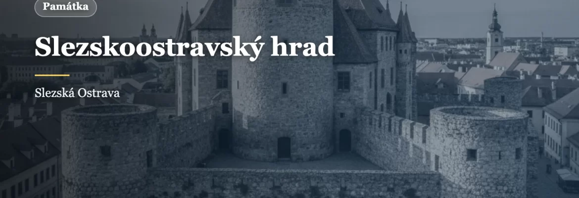 Slezskoostravský hrad