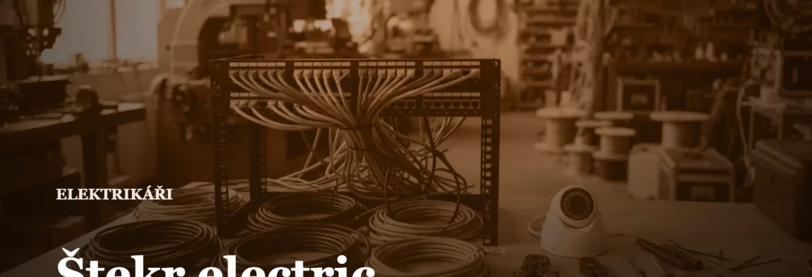 Štekr electric, elektrikář v Ostravě