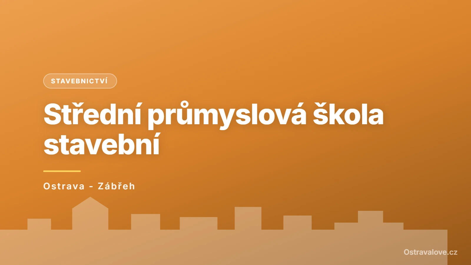 Střední průmyslová škola stavební, Ostrava, příspěvková organizace, Ostrava - Zábřeh