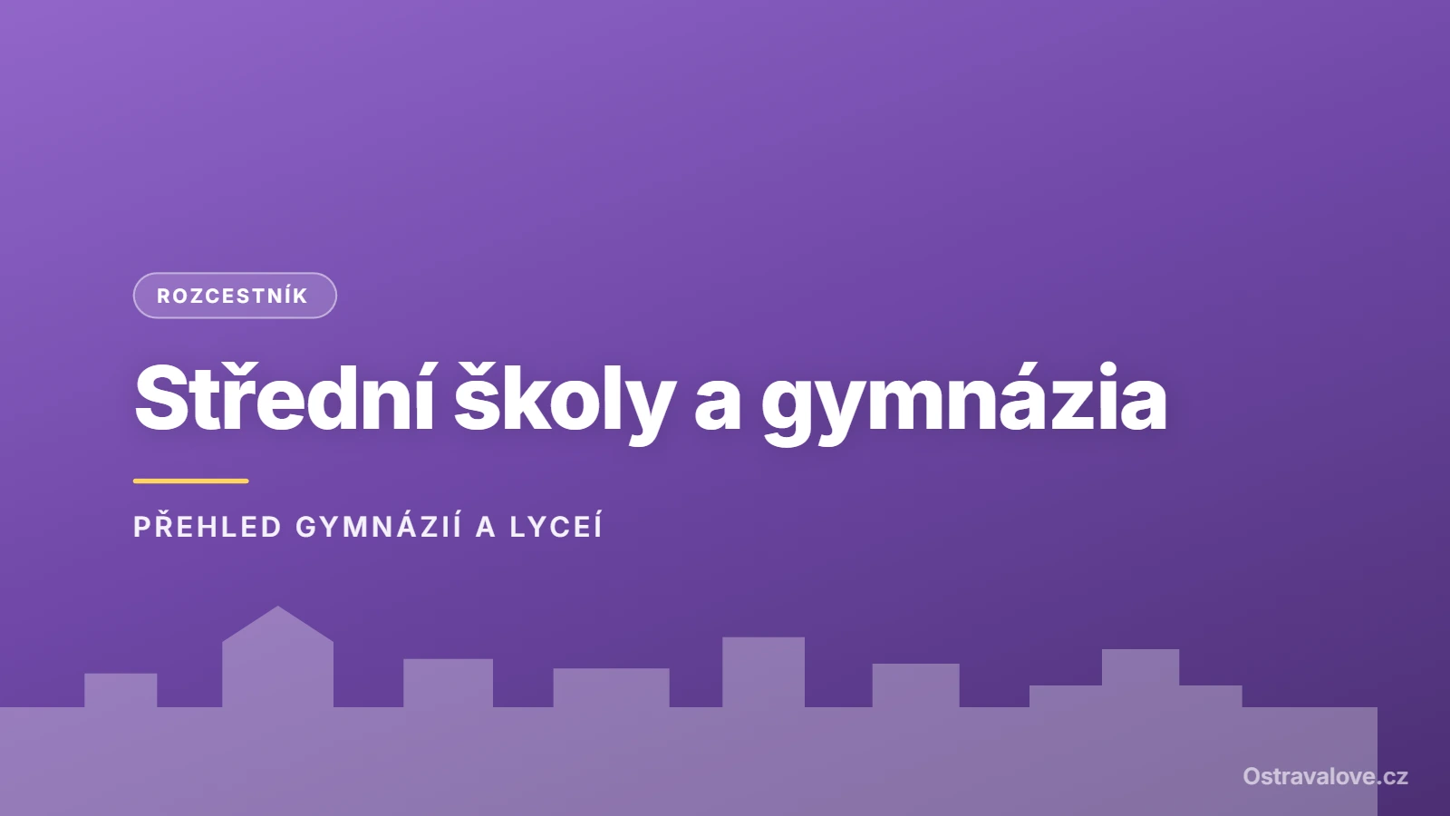 Střední školy a gymnázia v Ostravě