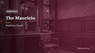 The Mauricio Ostrava: dva salony kadeřníka, ne barbera