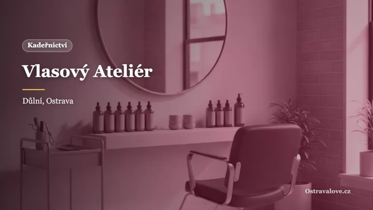 Vlasový Ateliér Ostrava: salon s úrovněmi stylistek a ceníkem