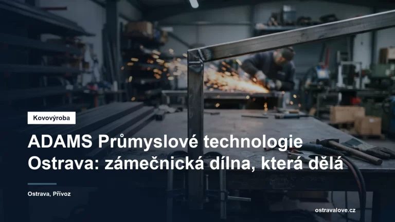 Zámečnická dílna v Ostravě, výroba zábradlí a přípravků na zakázku