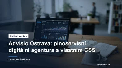 Digitální agentura Advisio v Ostravě-Mariánských Horách