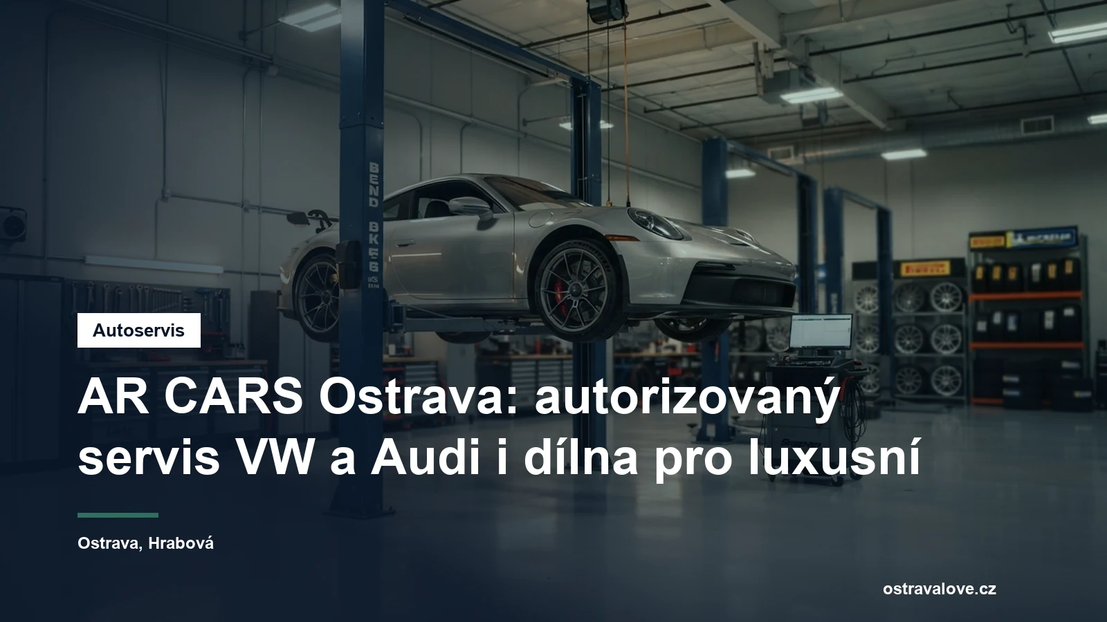 Servisní hala autorizovaného autoservisu v Ostravě, sportovní vůz na zvedáku a vedle něj vozík s diagnostickým přístrojem