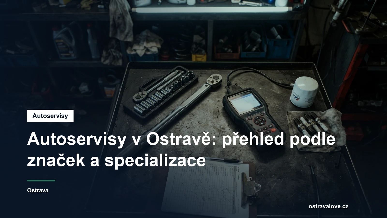 Rozcestník ostravských autoservisů na ostravalove.cz