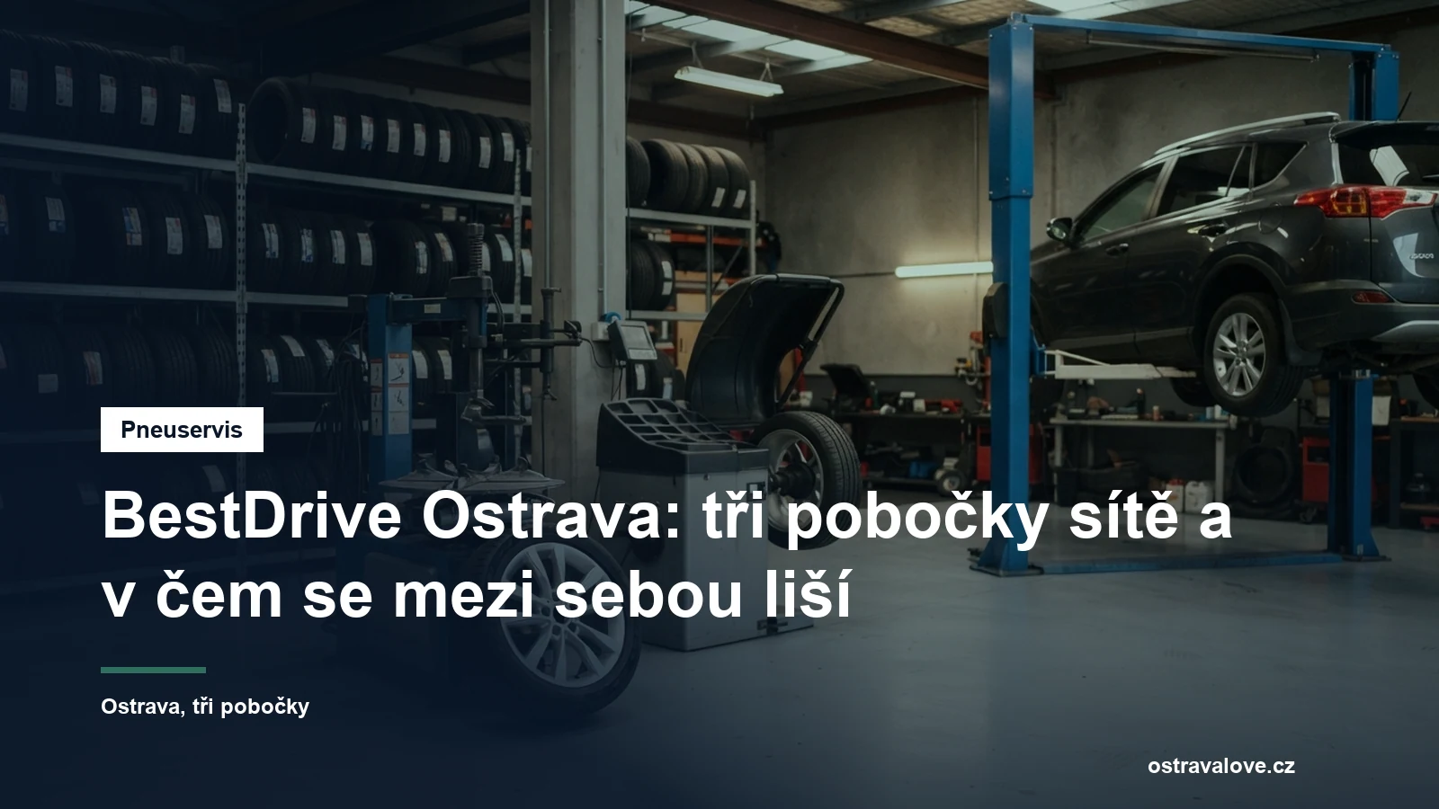 Pneuservisní hala v Ostravě, regál se sadami pneumatik a montážní stroj u zvedáku