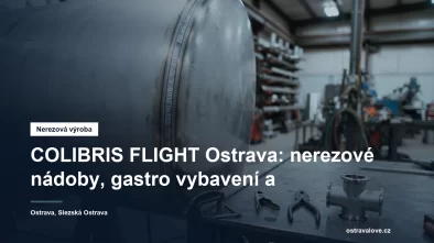 Nerezový tank a leštěný svar v ostravské zakázkové nerezové výrobě