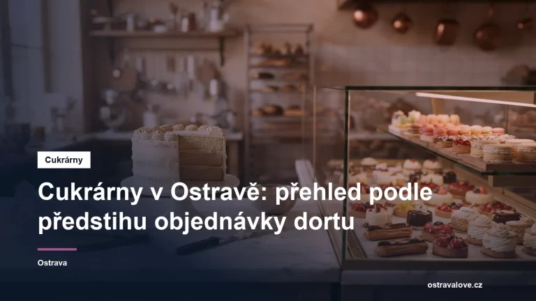 Rozcestník ostravských cukráren a cukrářských výroben na ostravalove.cz