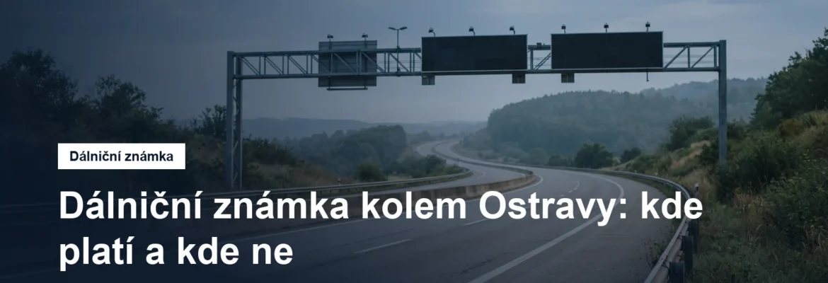 Dálnice s mostem a značením ve směru na Ostravu