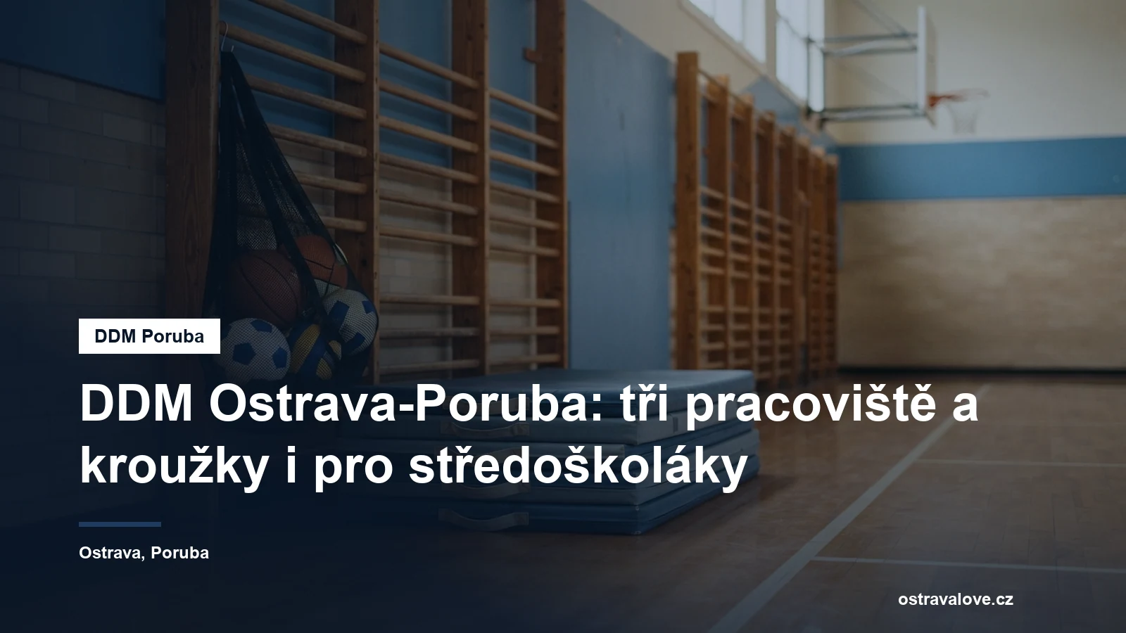 Sportovní a herní vybavení připravené v tělocvičně