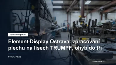 Ohraňovací lis a vysekané plechové dílce v ostravské dílně