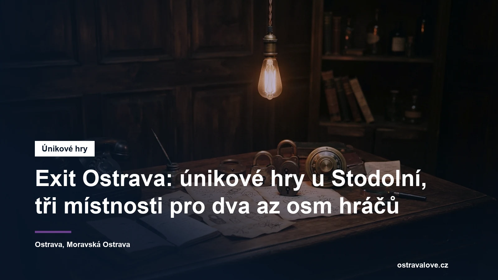 Úniková hra v Moravské Ostravě, místnost s hlavolamy a zámky