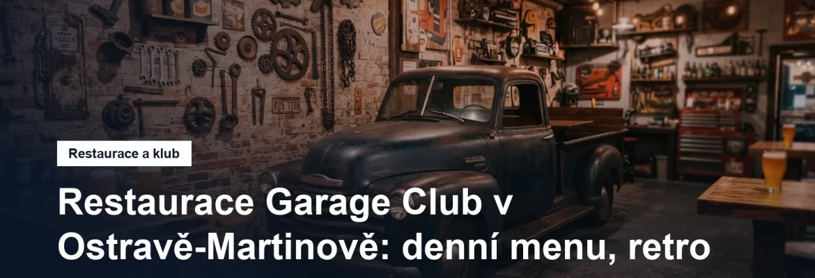 Retro interiér restaurace v duchu staré garáže, veterán a pivo na dřevěném stole