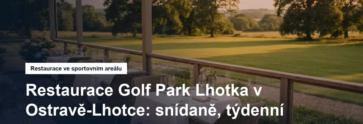 Terasa restaurace ve sportovním areálu v Ostravě-Lhotce