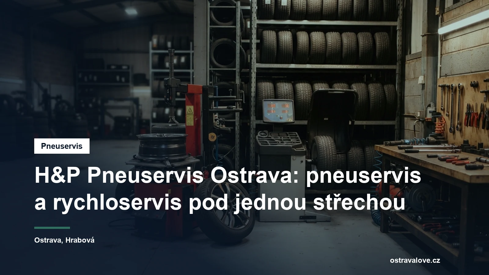 Pneuservisní dílna, přezouvačka a vyvažovačka kol vedle regálu s uskladněnými sadami pneumatik