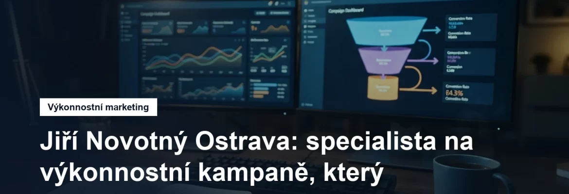 Marketingový specialista Jiří Novotný, Moravská Ostrava