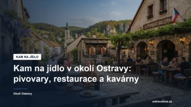 Kam na jídlo v okolí Ostravy