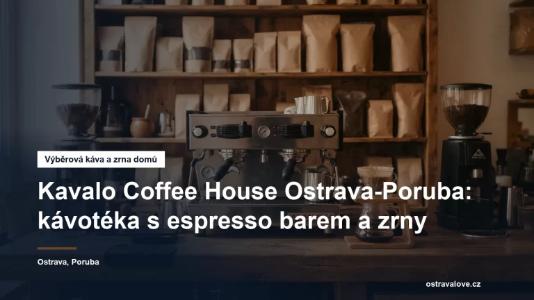 Kavalo Coffee House v Ostravě-Porubě