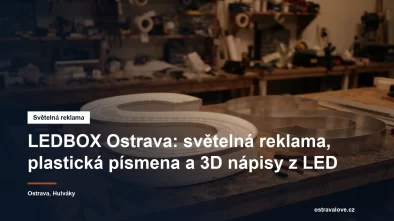 Výroba plastických světelných písmen a 3D nápisů v Ostravě