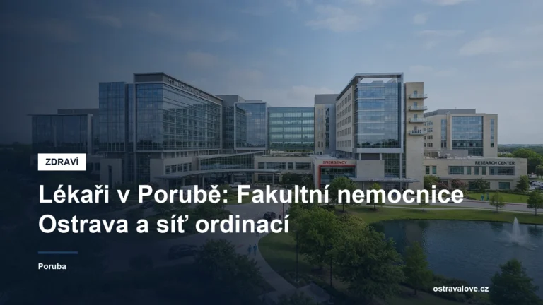 Areál Fakultní nemocnice Ostrava v Porubě
