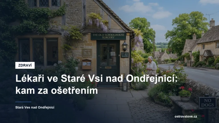 Ordinace lékaře ve Staré Vsi nad Ondřejnicí