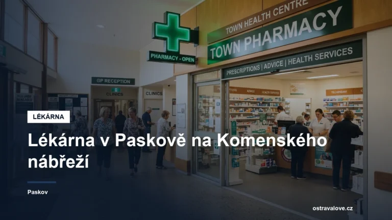 Lékárna v Paskově na Komenského nábřeží