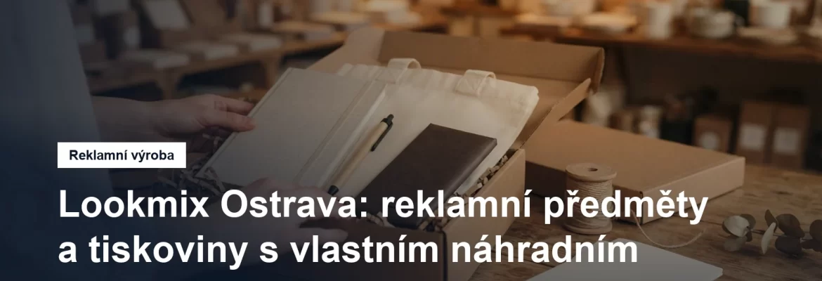 Reklamní a dárkové předměty s potiskem v Ostravě
