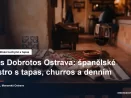 Los Dobrotos, španělské bistro v centru Ostravy