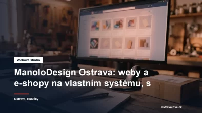 Webové studio ManoloDesign v ostravských Hulvákách