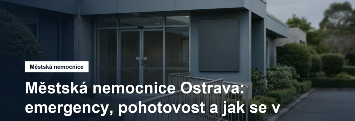 Vstup do nemocničního pavilonu se směrovou tabulí