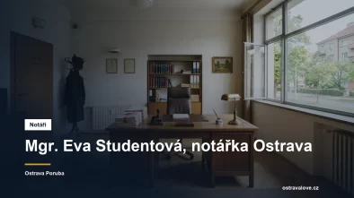 Notářská kancelář v Ostravě-Porubě