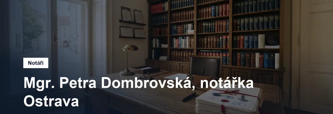 Notářský úřad v Moravské Ostravě