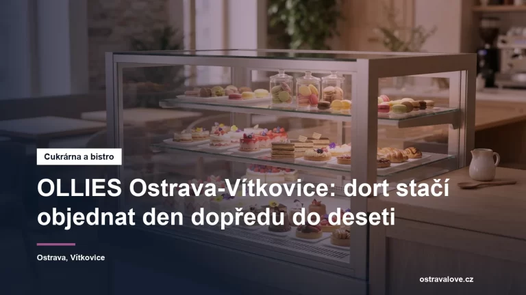 Cukrárna Ollies v Ostravě-Vítkovicích