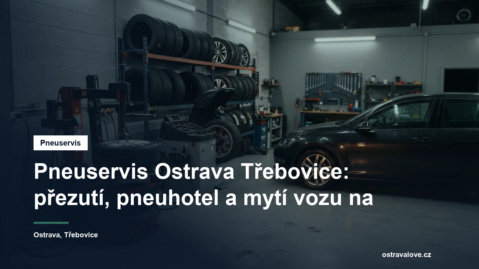 Pneuservisní dílna v Ostravě, montážní stroj s kolem a regál se sadami pneumatik