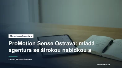 Marketingová agentura ProMotion Sense v Moravské Ostravě