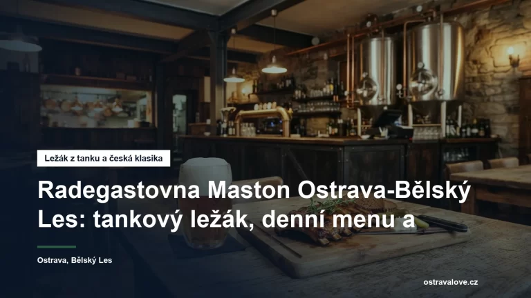 Radegastovna Maston v Ostravě-Bělském Lese