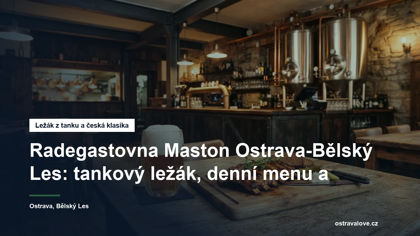 Radegastovna Maston v Ostravě-Bělském Lese