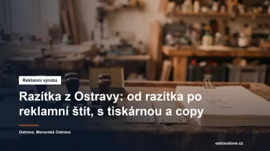 Výroba razítek, štítků a tiskovin v Ostravě