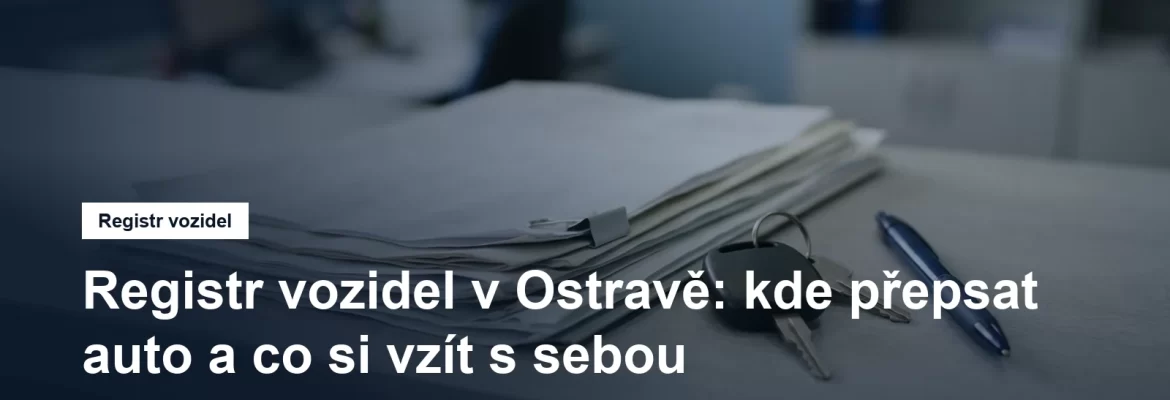 Doklady k vozidlu a klíče připravené na přepážce úřadu