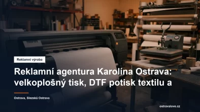 Velkoplošný tisk a laserové gravírování v Ostravě