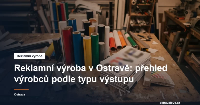 Rozcestník ostravských výrobců reklamy na ostravalove.cz