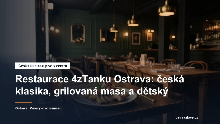 Restaurace 4zTanku na Masarykově náměstí v Ostravě