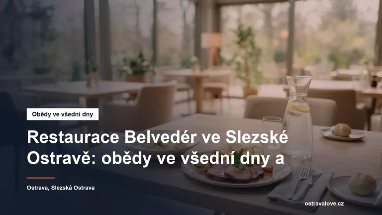Restaurace Belvedér ve Slezské Ostravě