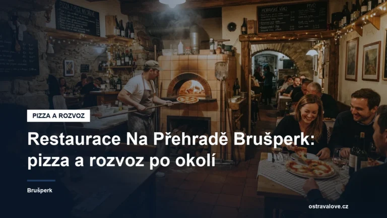 Pizzerie Na Přehradě v Brušperku